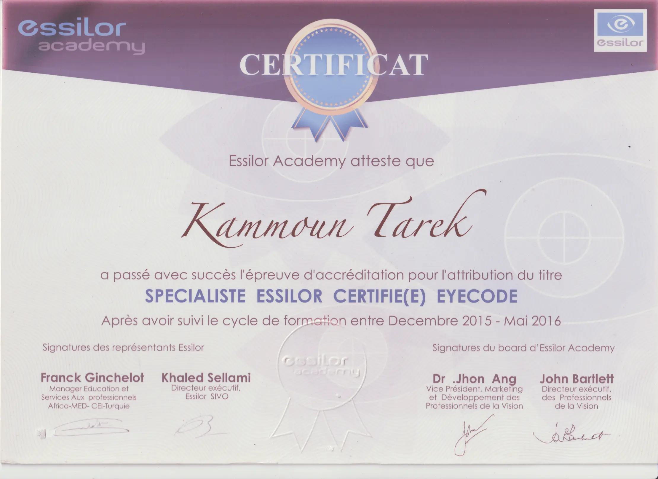 Certification Specialiste ESSILOR EYCODE- Mr TARAK KAMOUN @OPTI.K Opticien Menzah 6 - Tunis - Tunisie